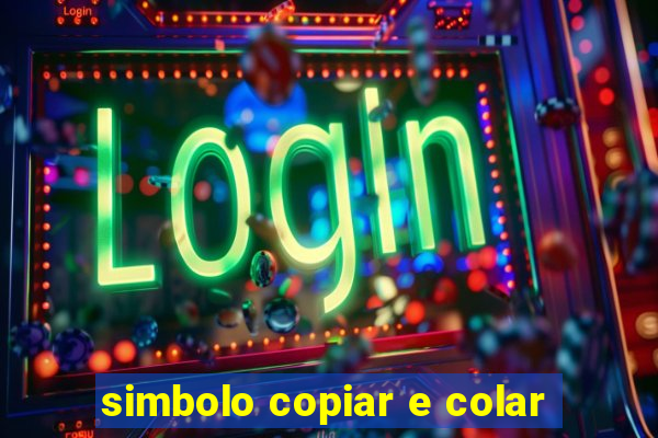 simbolo copiar e colar